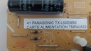 41 PANASONIC TX-L50EM5E CARTE ALIMENTATION TNP4G532