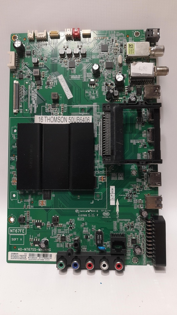 THOMSON 50UB6406 – Carte mère NR67FE 40-NT67SS-MAD4HG 08-NT67011-MA200AA 08-50E5800-LPE003B 08-NT67014-MA300AA